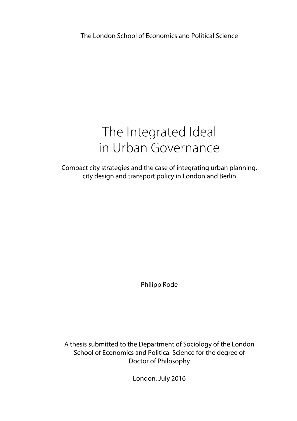 The Integrated Ideal in Urban Governance