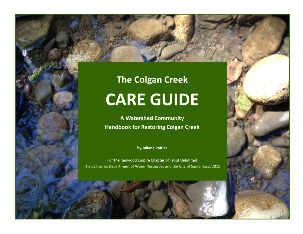 Colgan Creek Care Guide