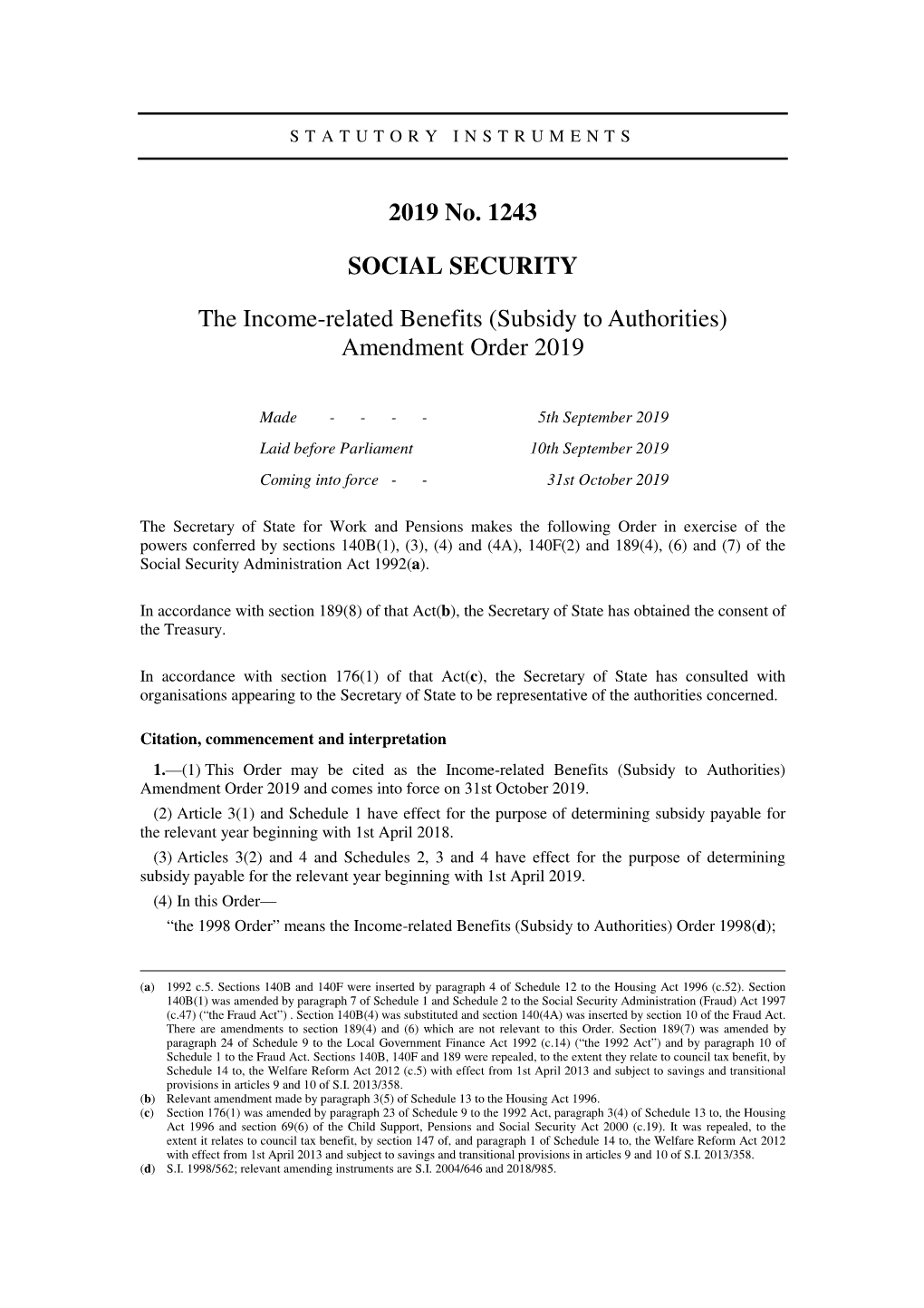 The Income-Related Benefits (Subsidy to Authorities) Amendment Order 2019