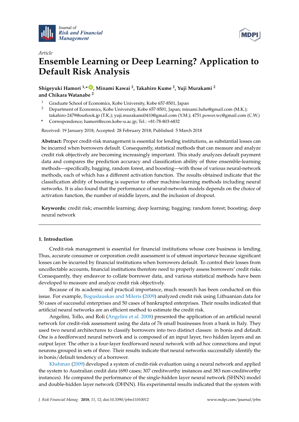 Ensemble Learning Or Deep Learning? Application to Default Risk Analysis