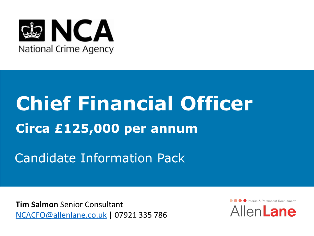 Chief Financial Officer Circa £125,000 Per Annum