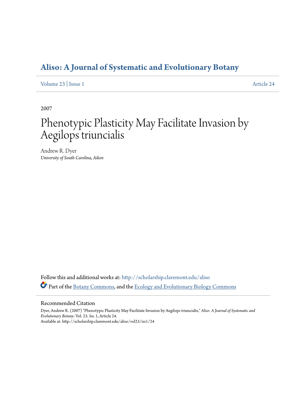Phenotypic Plasticity May Facilitate Invasion by Aegilops Triuncialis Andrew R