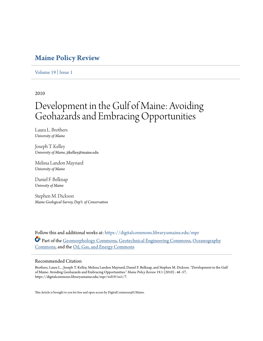 Development in the Gulf of Maine: Avoiding Geohazards and Embracing Opportunities Laura L