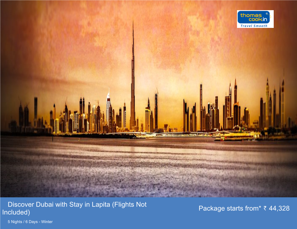 Discover Dubai with Stay in Lapita (Flights Not Included)