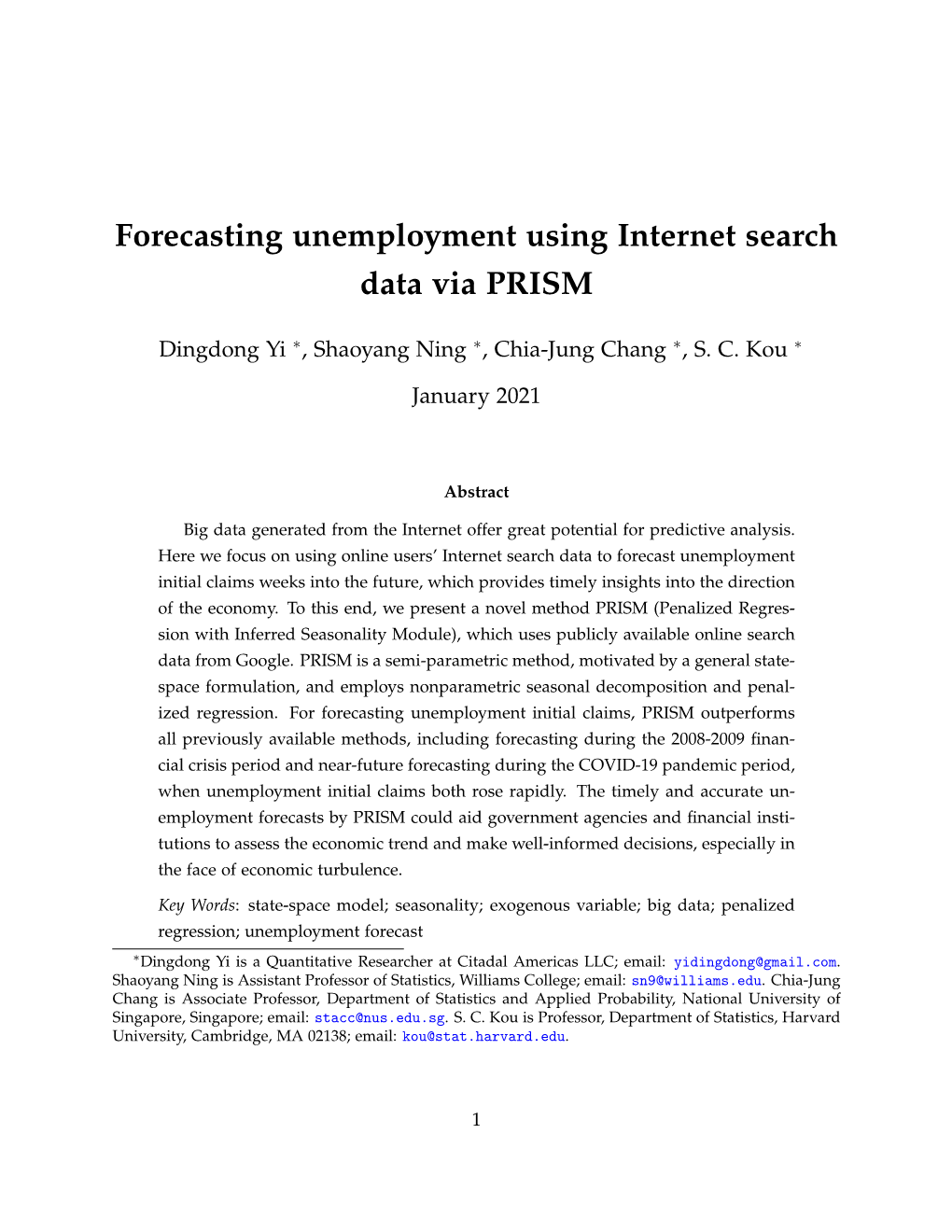 Forecasting Unemployment Using Internet Search Data Via PRISM