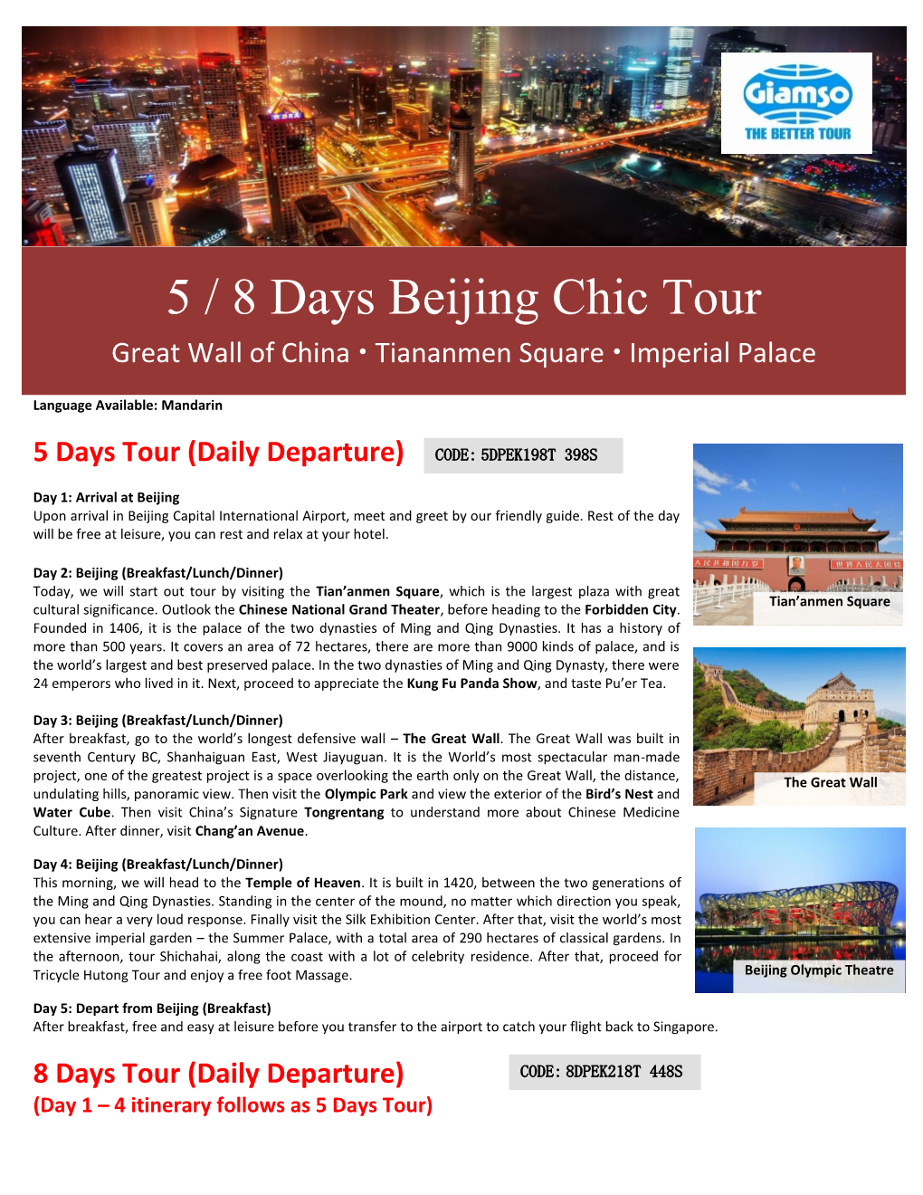 5 / 8 Days Beijing Chic Tour Great Wall of China  Tiananmen Square  Imperial Palace