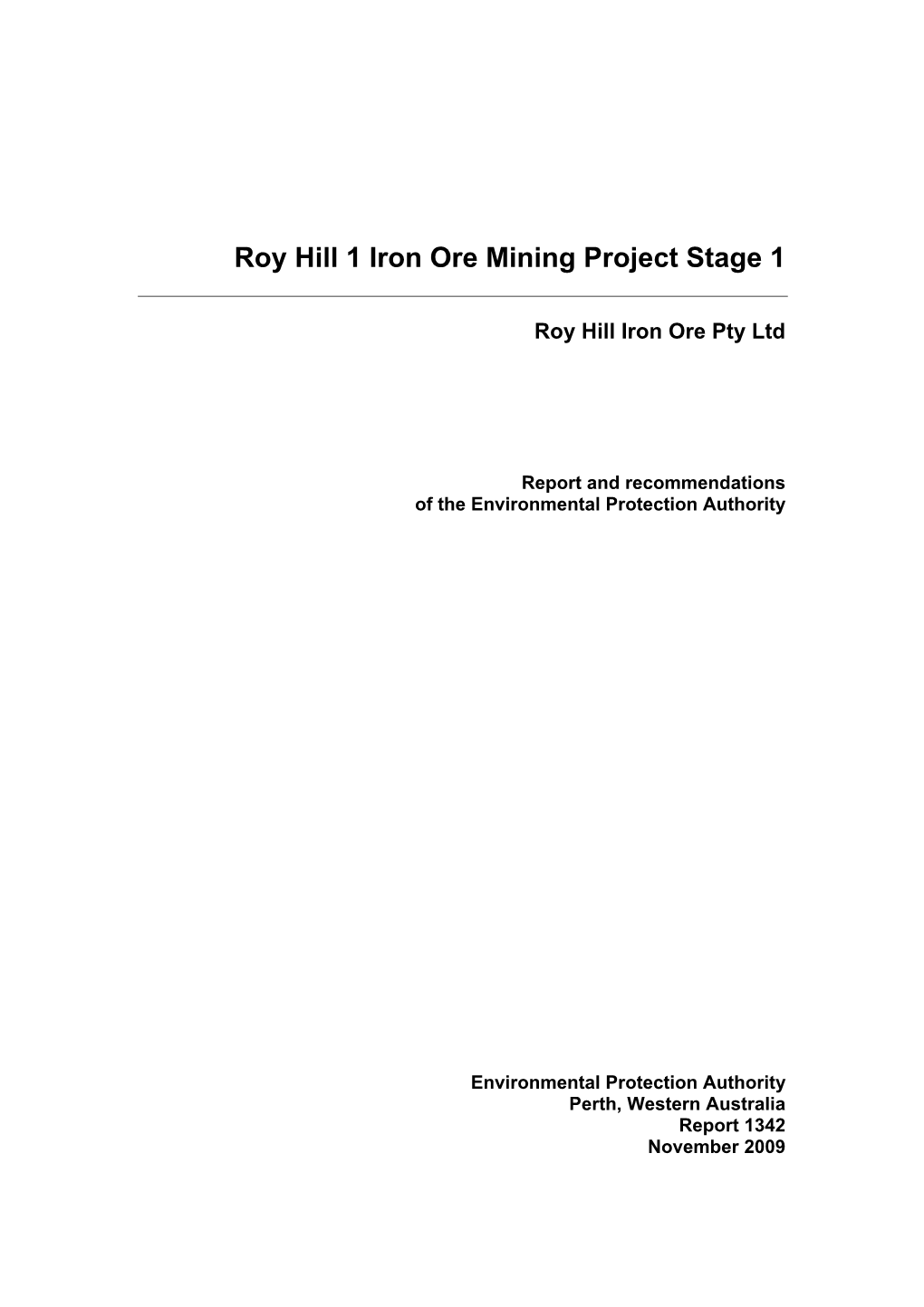 Roy Hill 1 Iron Ore Mining Project Stage 1