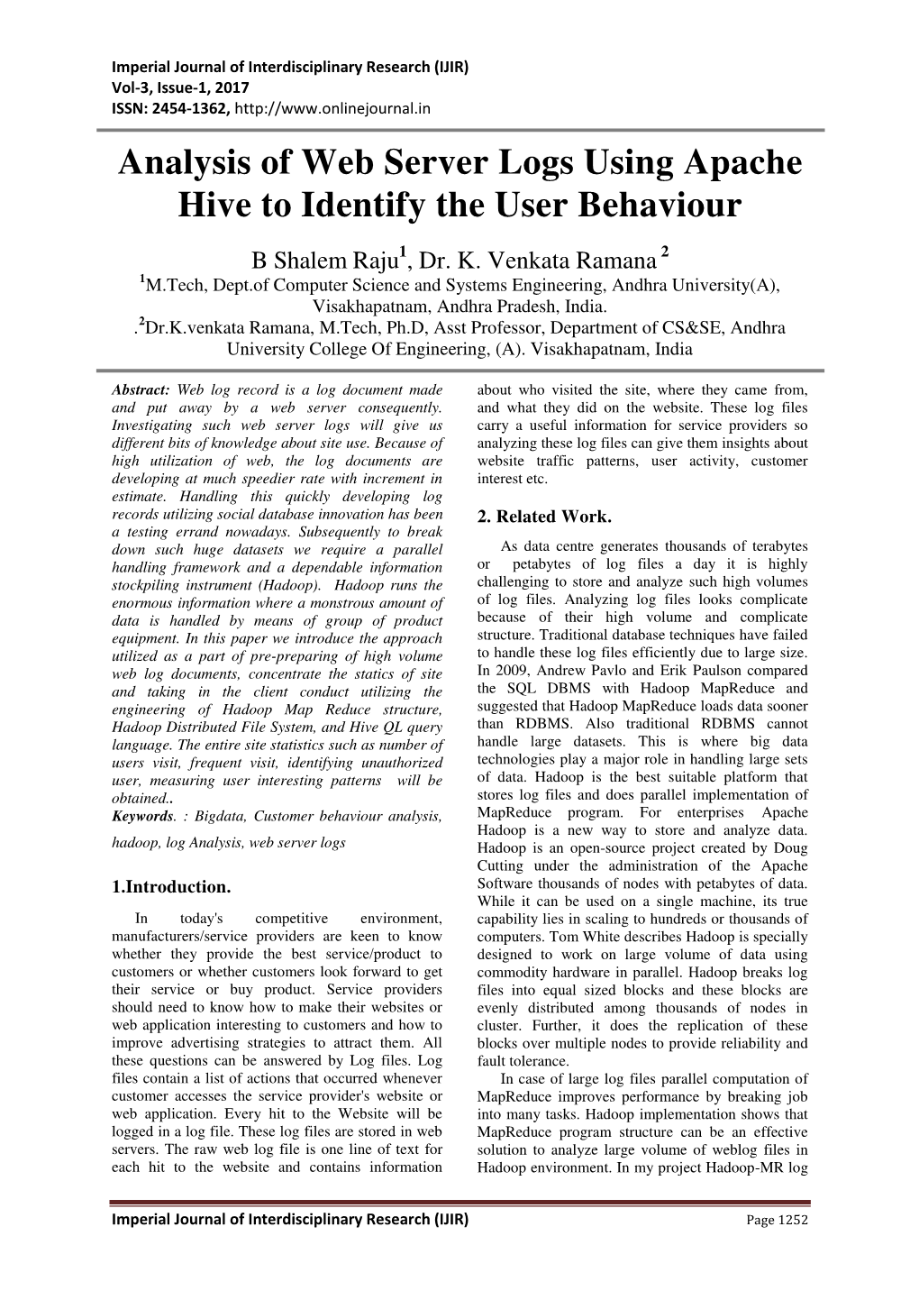 Analysis of Web Server Logs Using Apache Hive to Identify the User Behaviour