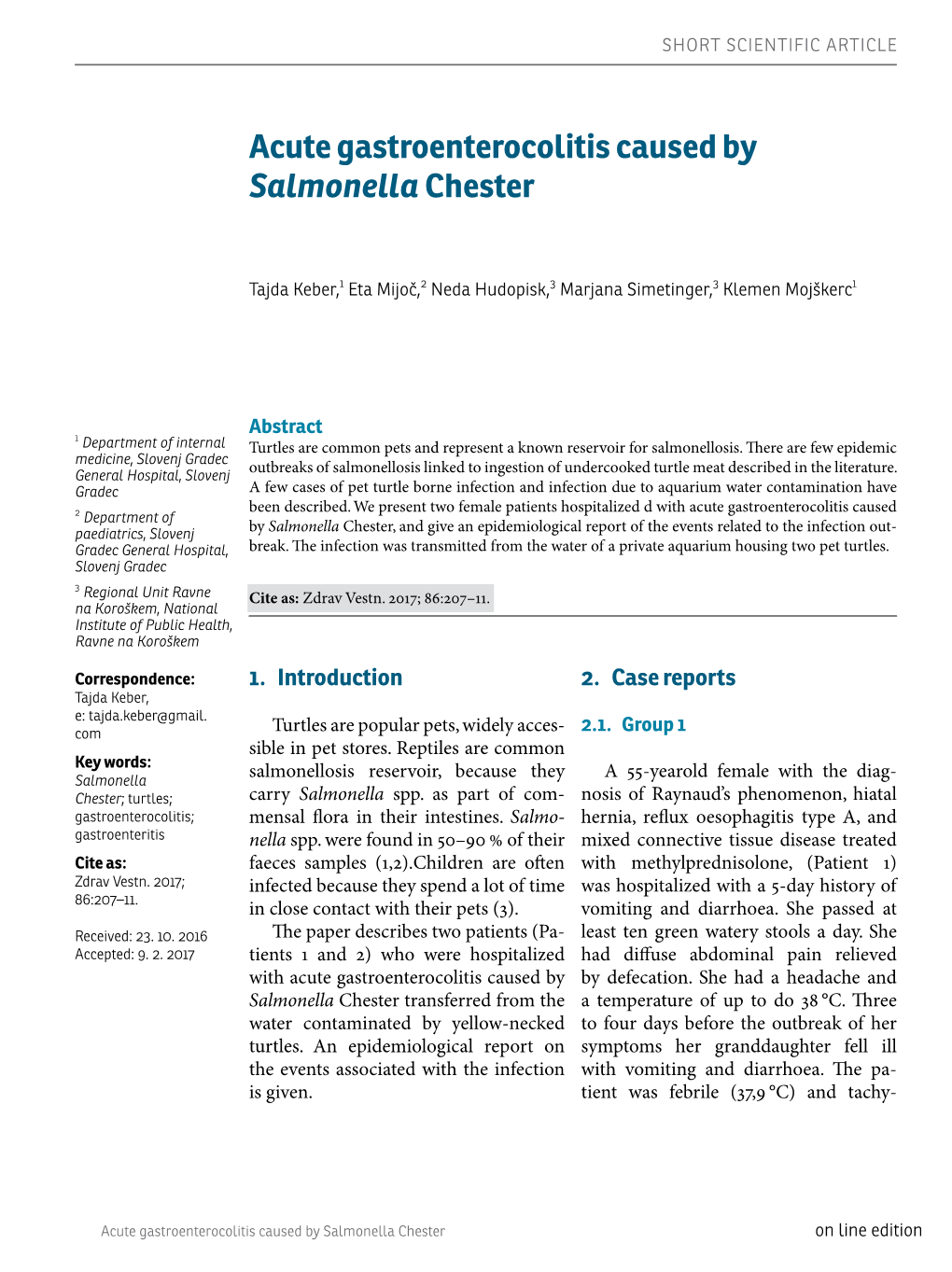 Acute Gastroenterocolitis Caused by Salmonellachester