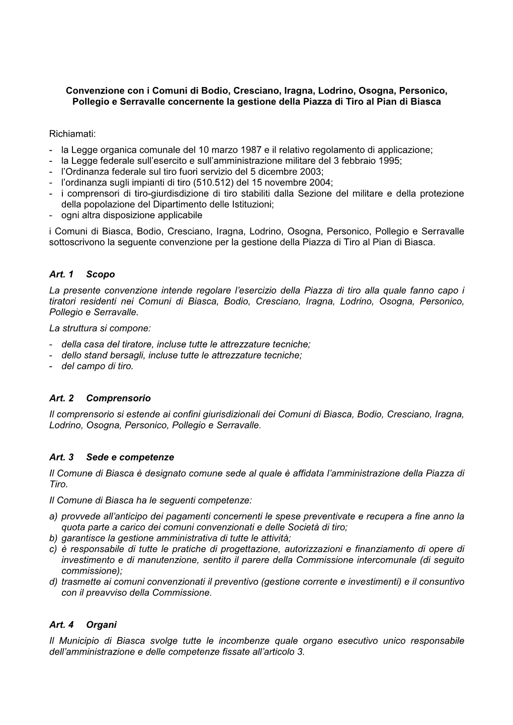 Convenzione Con I Comuni Di Bodio, Cresciano, Iragna, Lodrino, Osogna