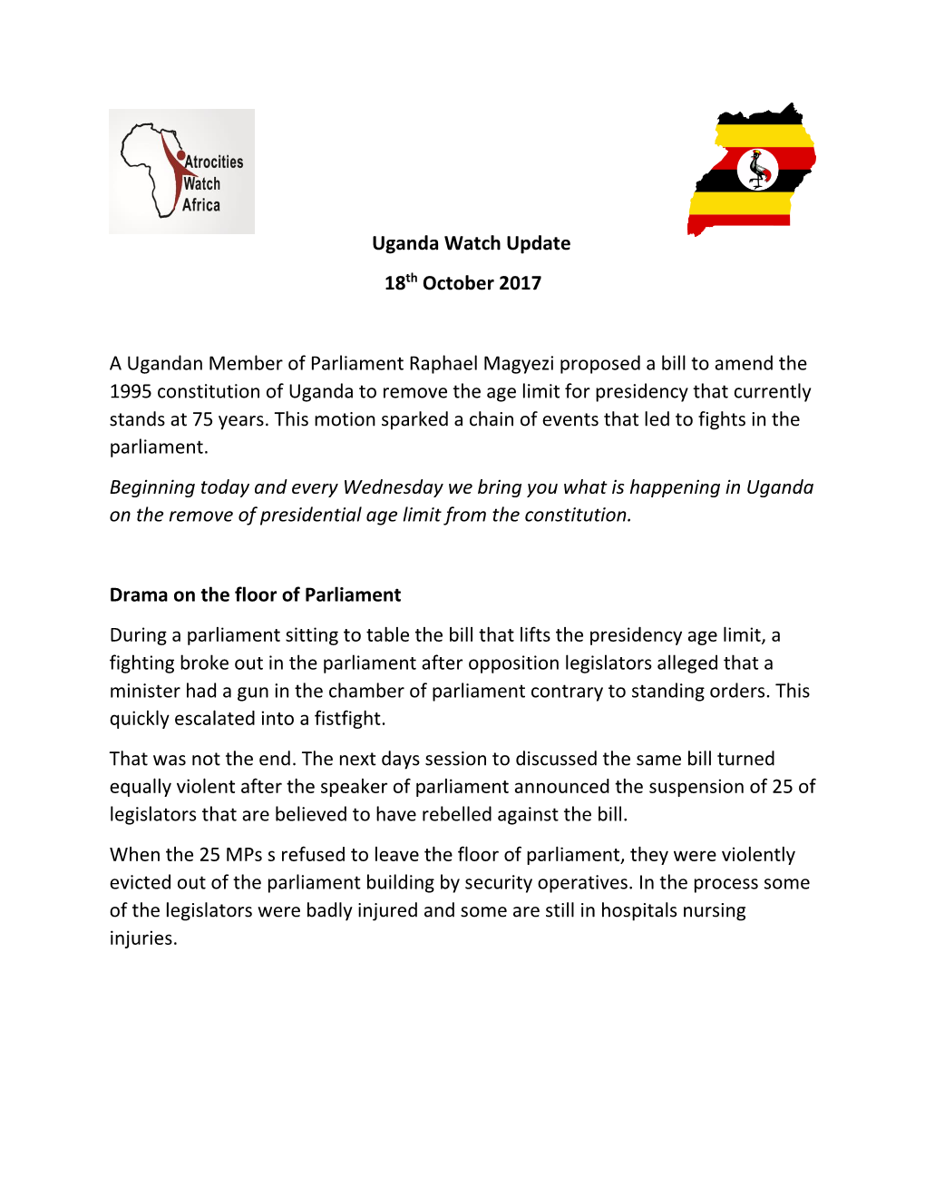 Uganda Watch Update 18Th October 2017 a Ugandan Member Of