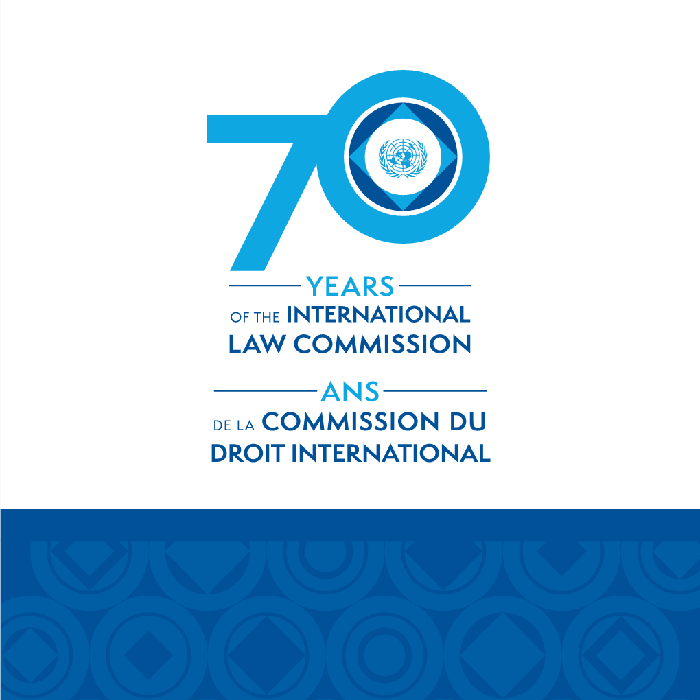 Seventy Years of the International Law Commission: Photo Exhibit