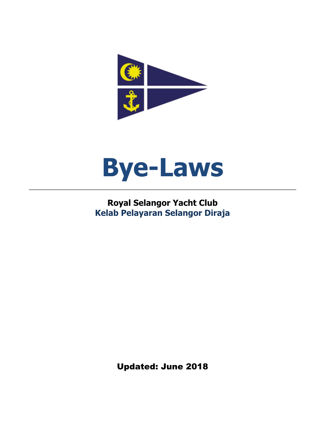 Royal Selangor Yacht Club Bye-Laws