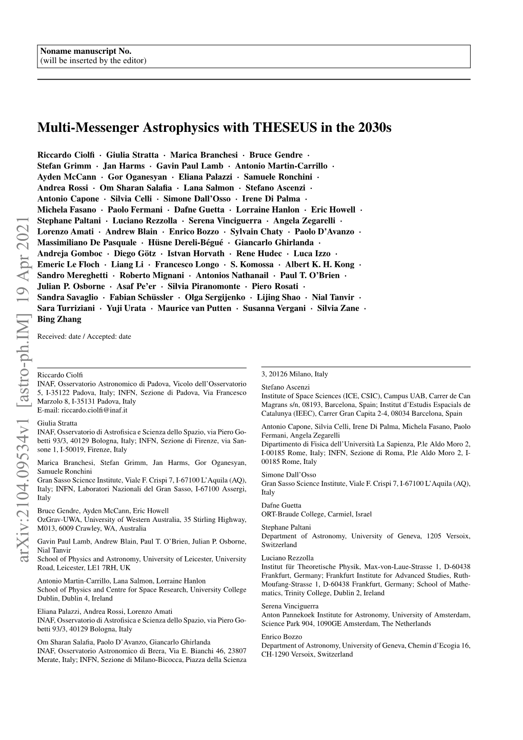 Multi-Messenger Astrophysics with THESEUS in the 2030S