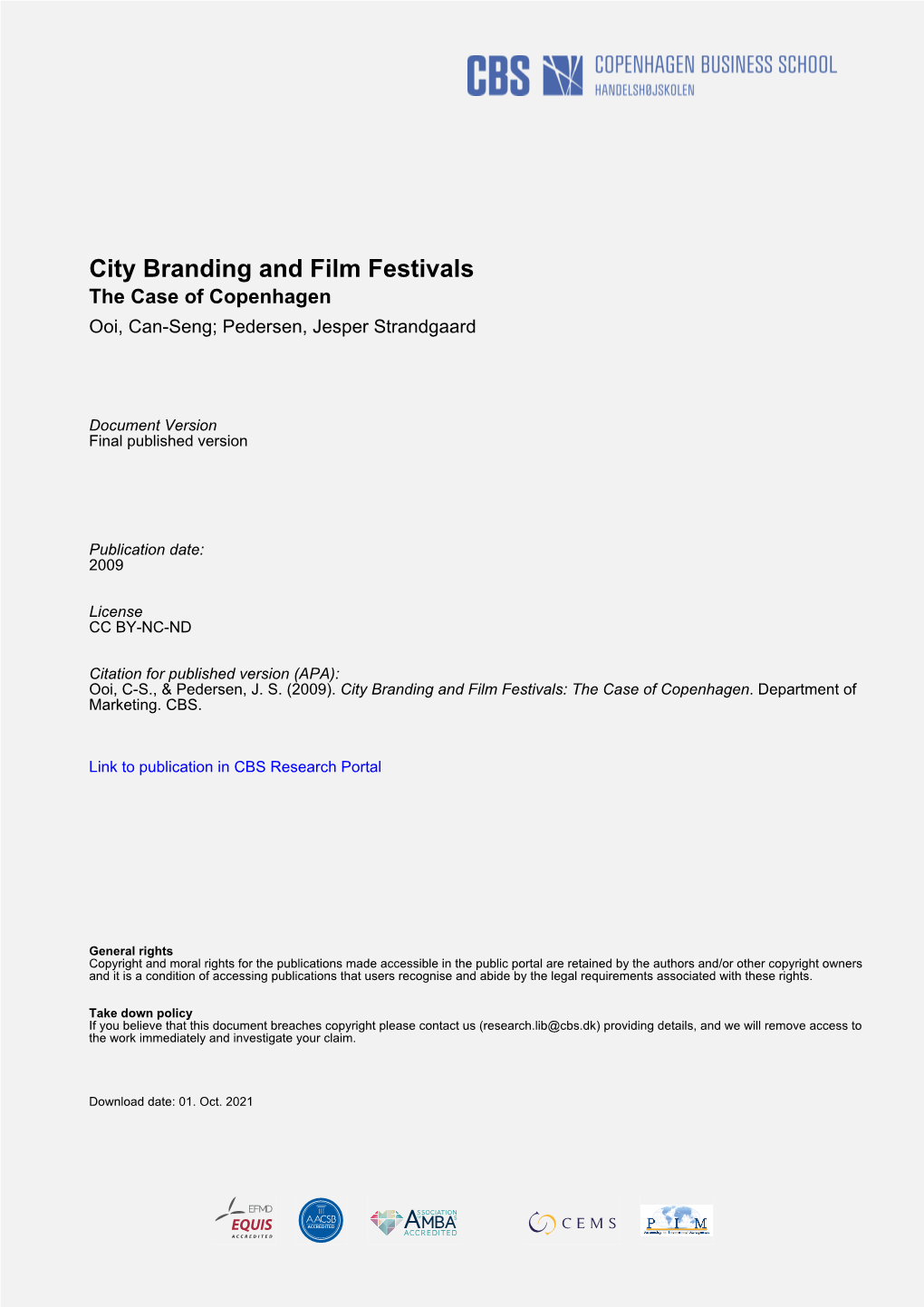 City Branding and Film Festivals the Case of Copenhagen Ooi, Can-Seng; Pedersen, Jesper Strandgaard