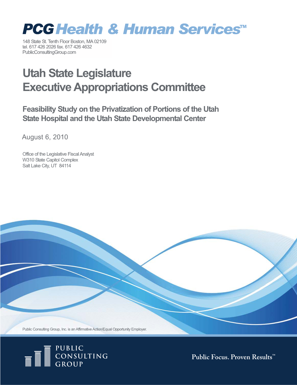 Feasibility Study on the Privatization of Portions of the Utah State Hospital and the Utah State Developmental Center