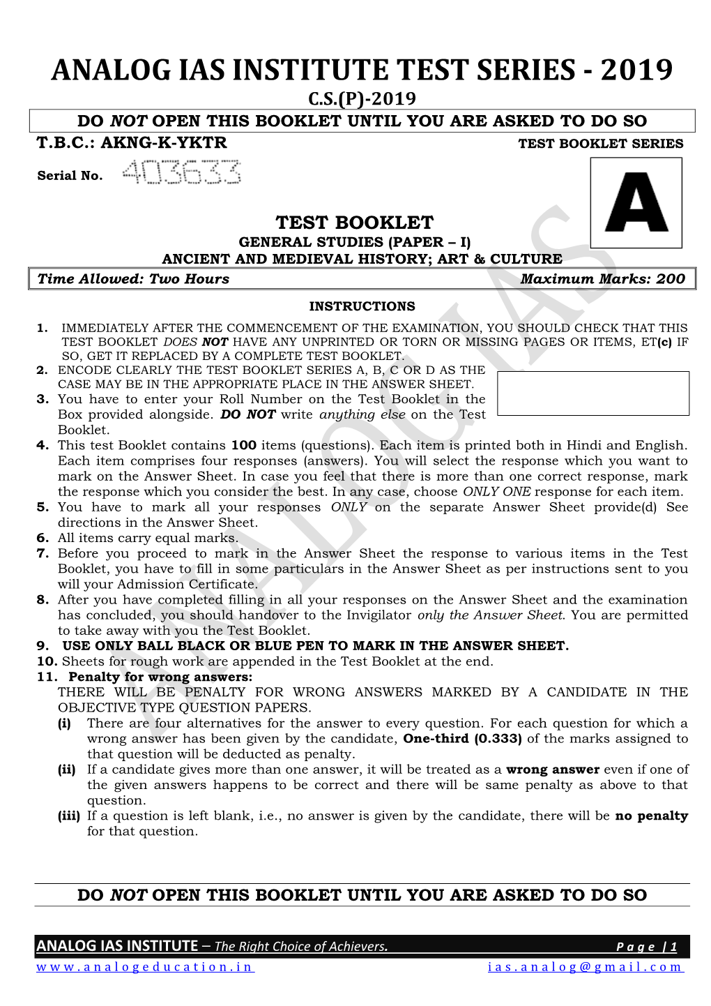 Analog Ias Institute Test Series - 2019 C.S.(P)-2019 Do Not Open This Booklet Until You Are Asked to Do So T.B.C.: Akng-K-Yktr Test Booklet Series