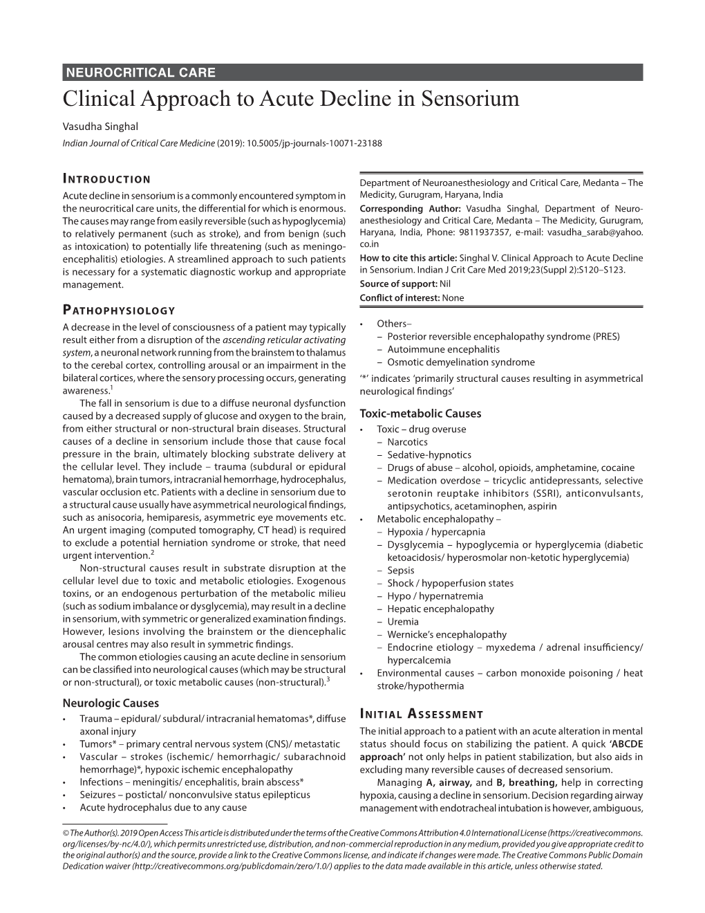 Clinical Approach to Acute Decline in Sensorium Vasudha Singhal Indian Journal of Critical Care Medicine (2019): 10.5005/Jp-Journals-10071-23188