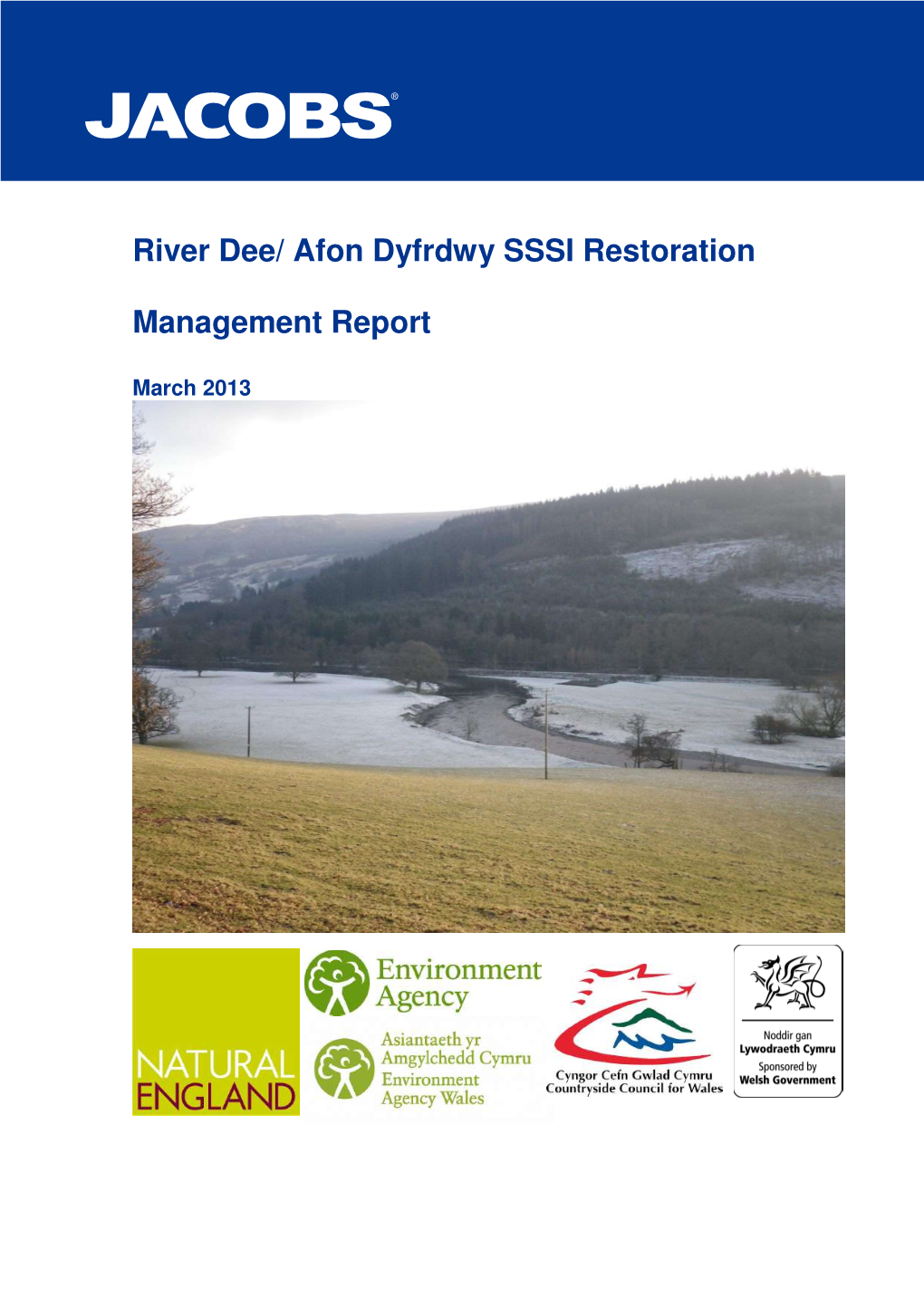 River Dee/ Afon Dyfrdwy SSSI Restoration Management Report