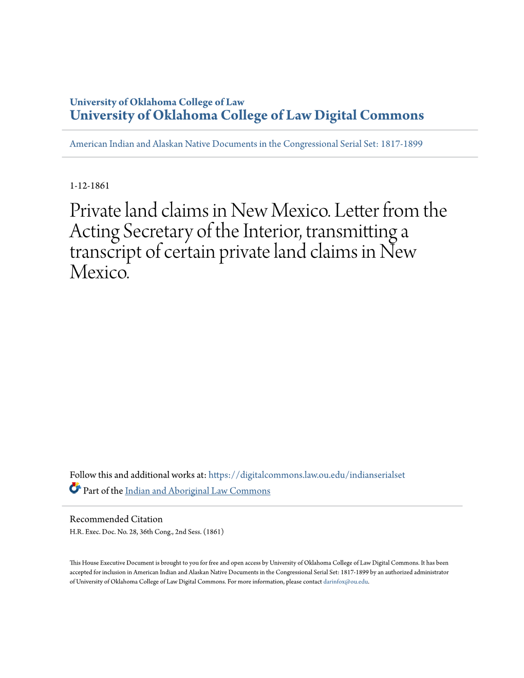 Private Land Claims in New Mexico. Letter from the Acting Secretary of the Interior, Transmitting a Transcript of Certain Private Land Claims in New Mexico