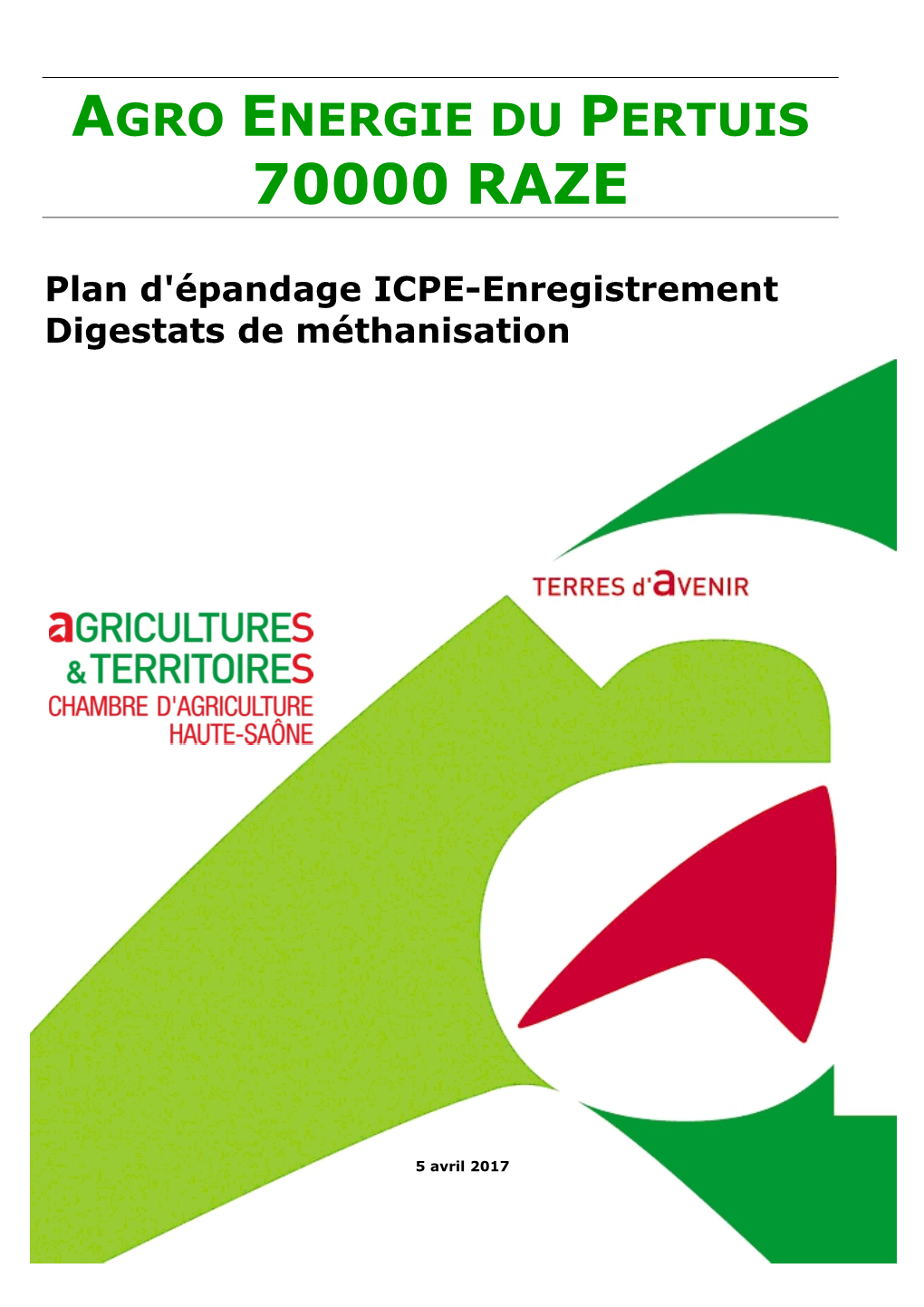 Agro Energie Du Pertuis 70000 Raze