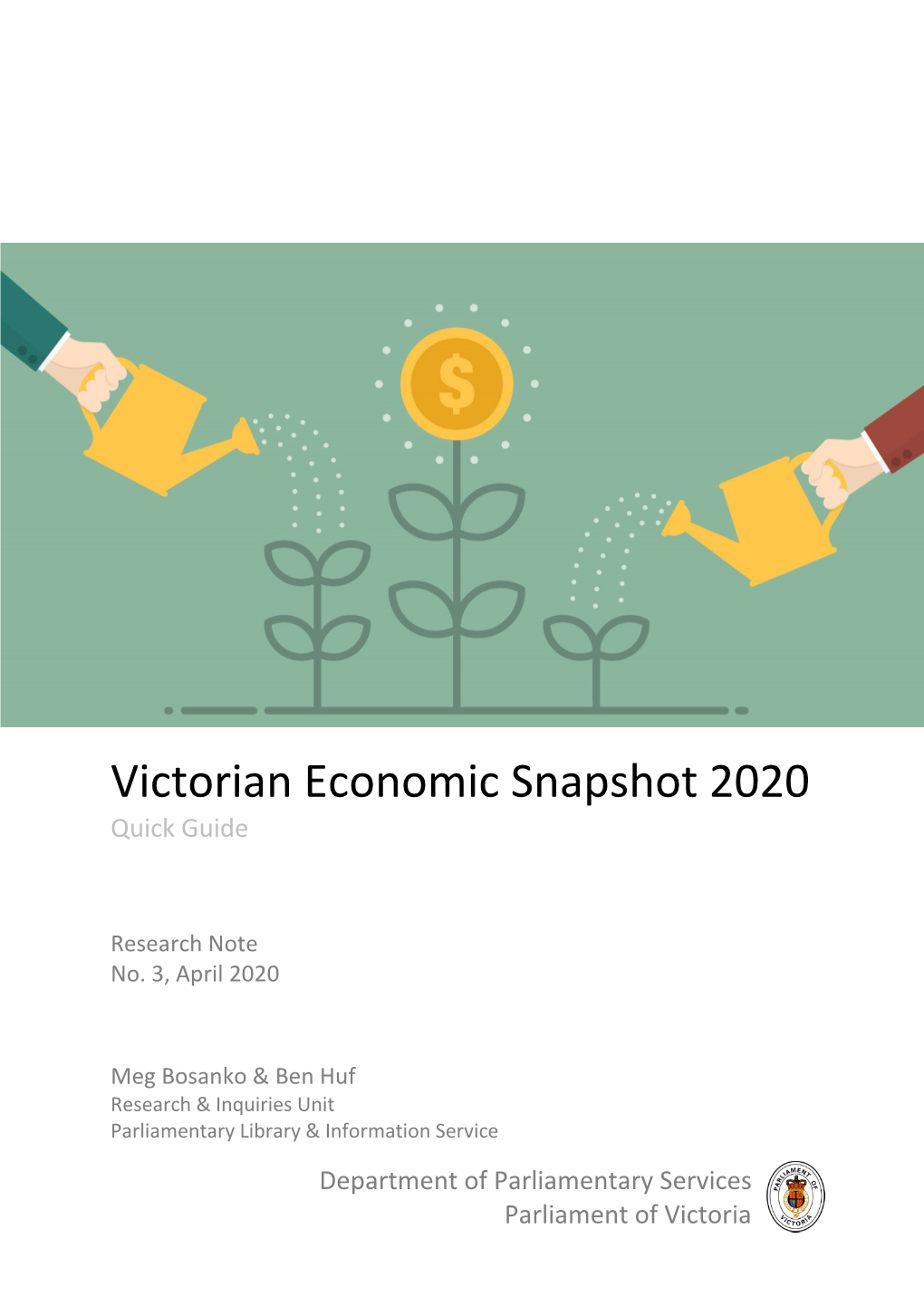 Victorian Economic Snapshot 2020 Quick Guide