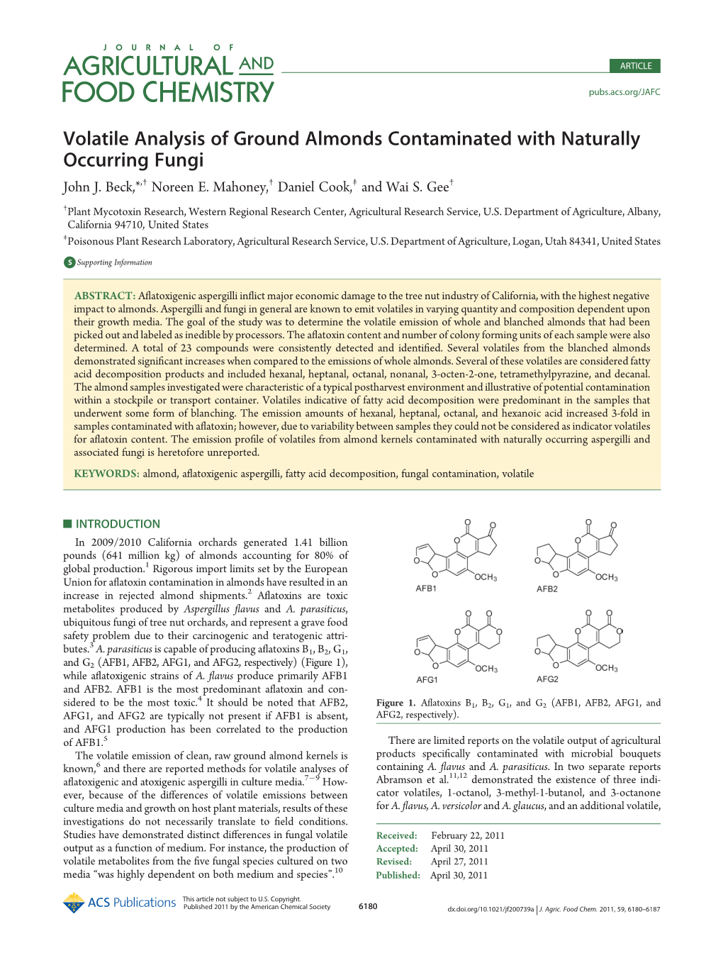 Volatile Analysis of Ground Almonds Contaminated with Naturally Occurring Fungi John J