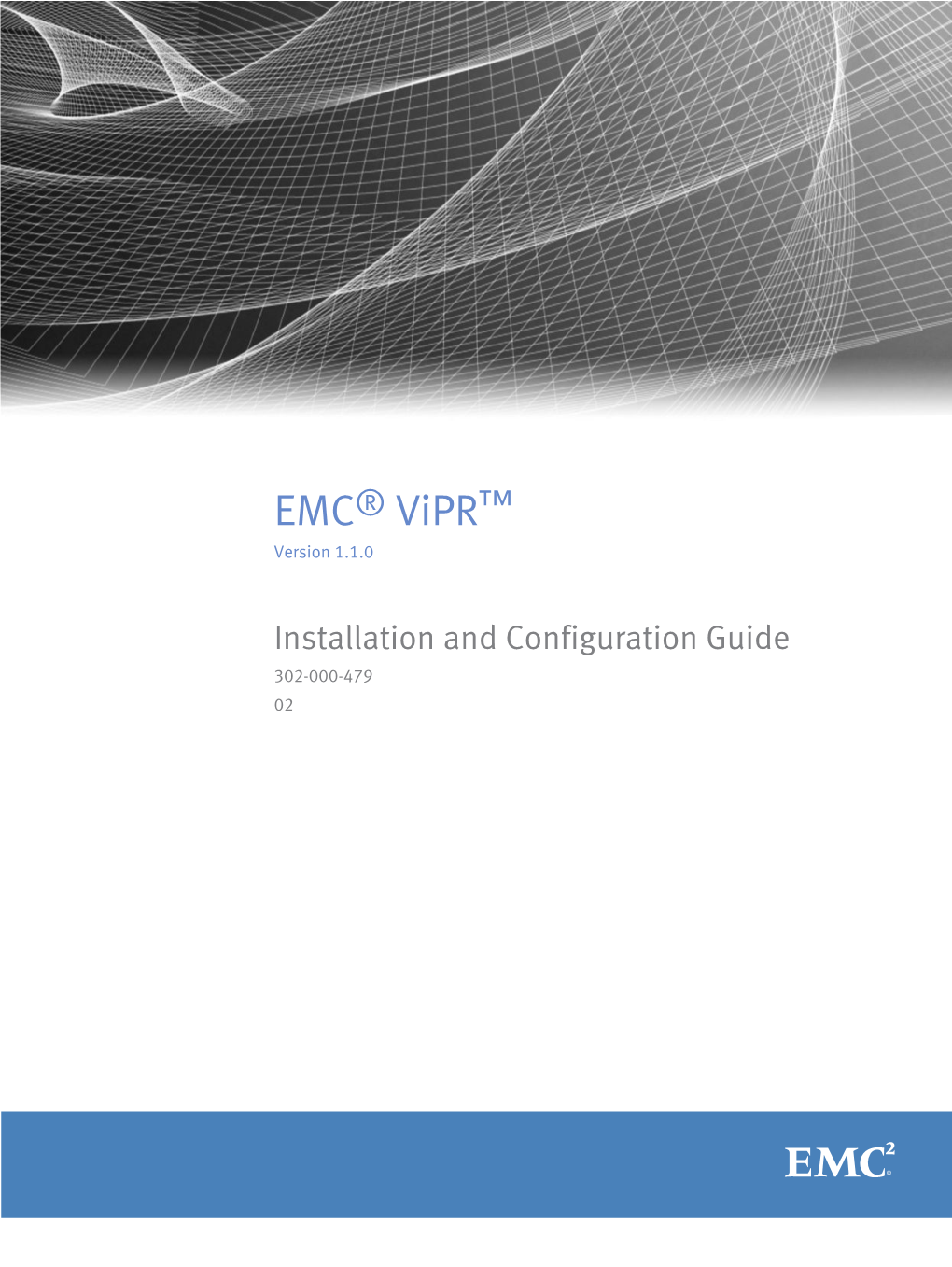 EMC® Vipr™ 1.1.0 Installation and Configuration Guide