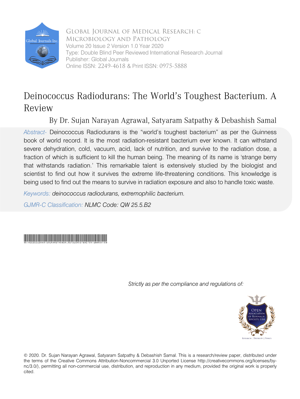 Deinococcus Radiodurans: the World’S Toughest Bacterium