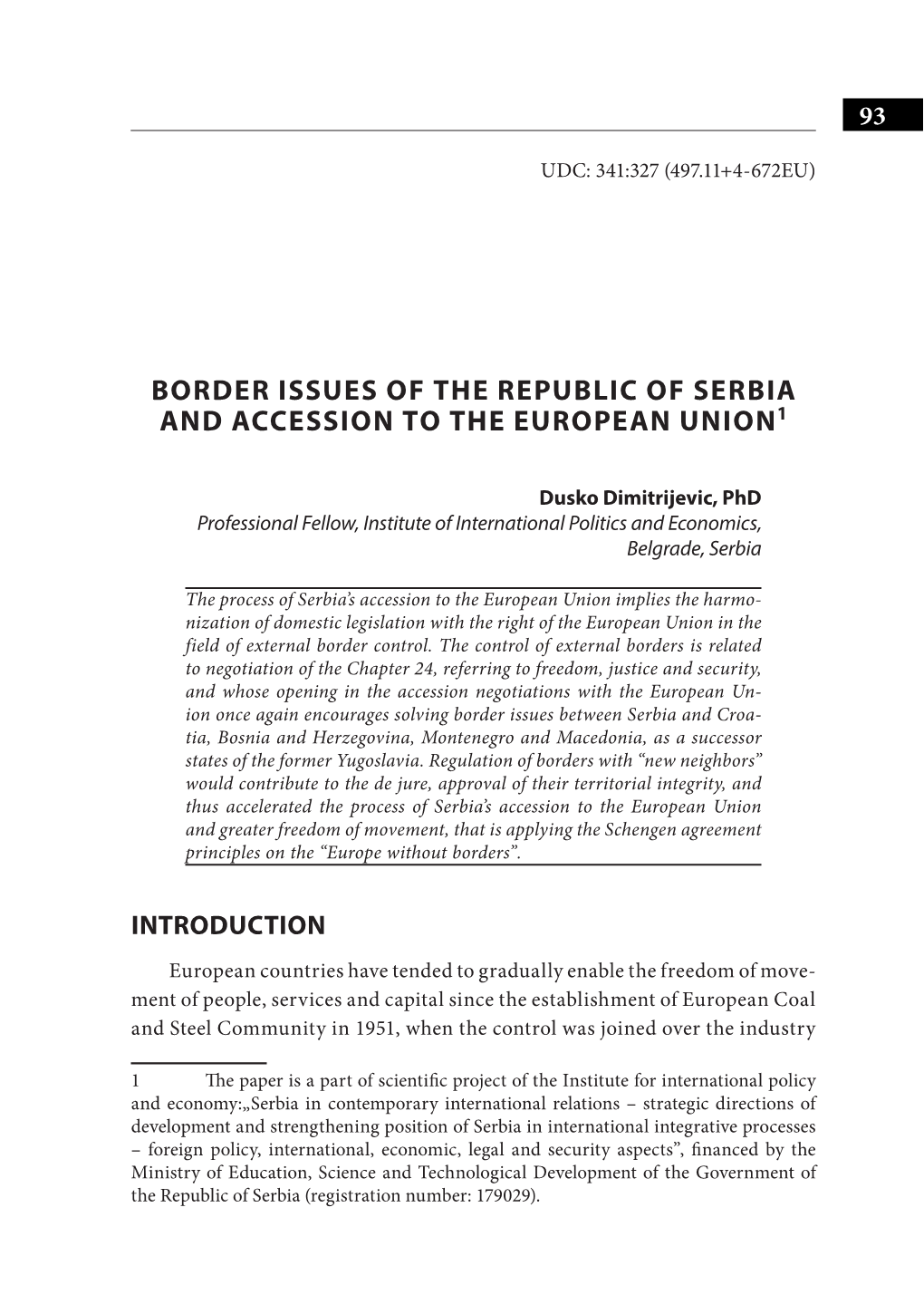 Border Issues of the Republic of Serbia and Accession to the European Union1