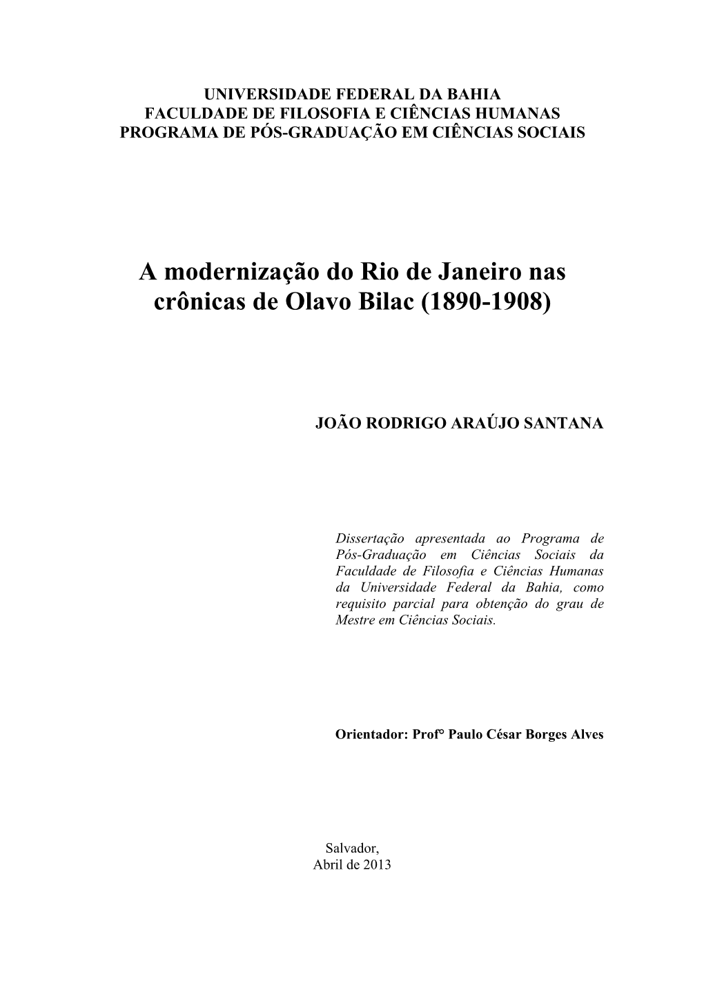 A Modernização Do Rio De Janeiro Nas Crônicas De Olavo Bilac (1890-1908)