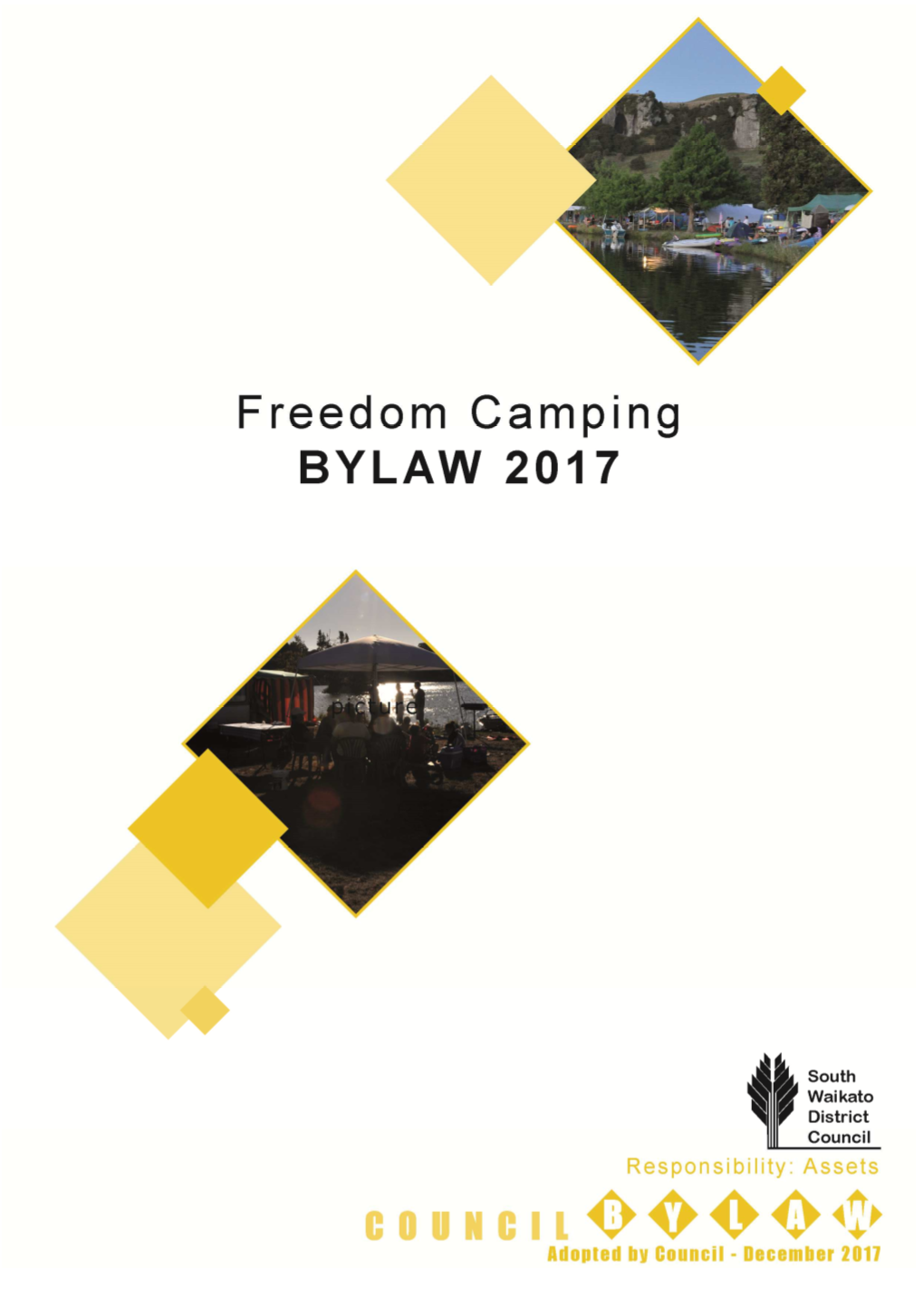 Freedom Camping Bylaw 2017 ECM Docsetid: 419079 Page 2 of 24 Version 1