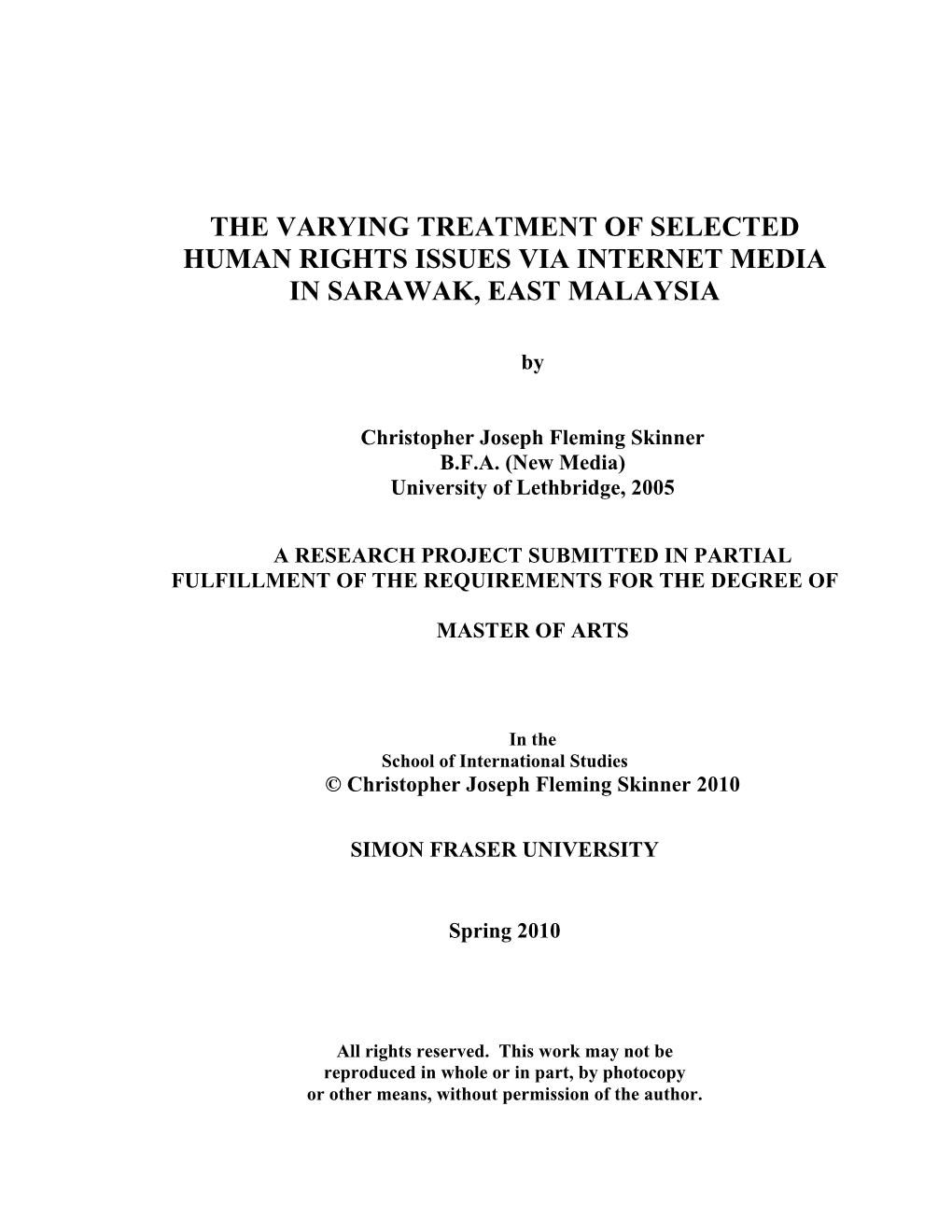 The Varying Treatment of Selected Human Rights Issues Via Internet Media in Sarawak, East Malaysia