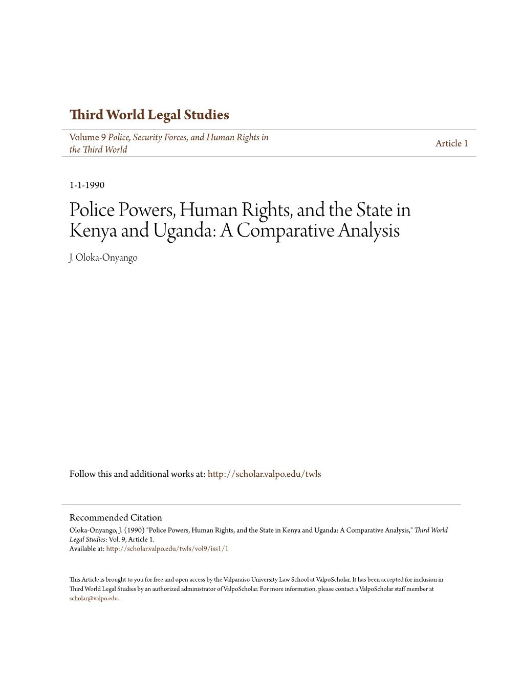 Police Powers, Human Rights, and the State in Kenya and Uganda: a Comparative Analysis J