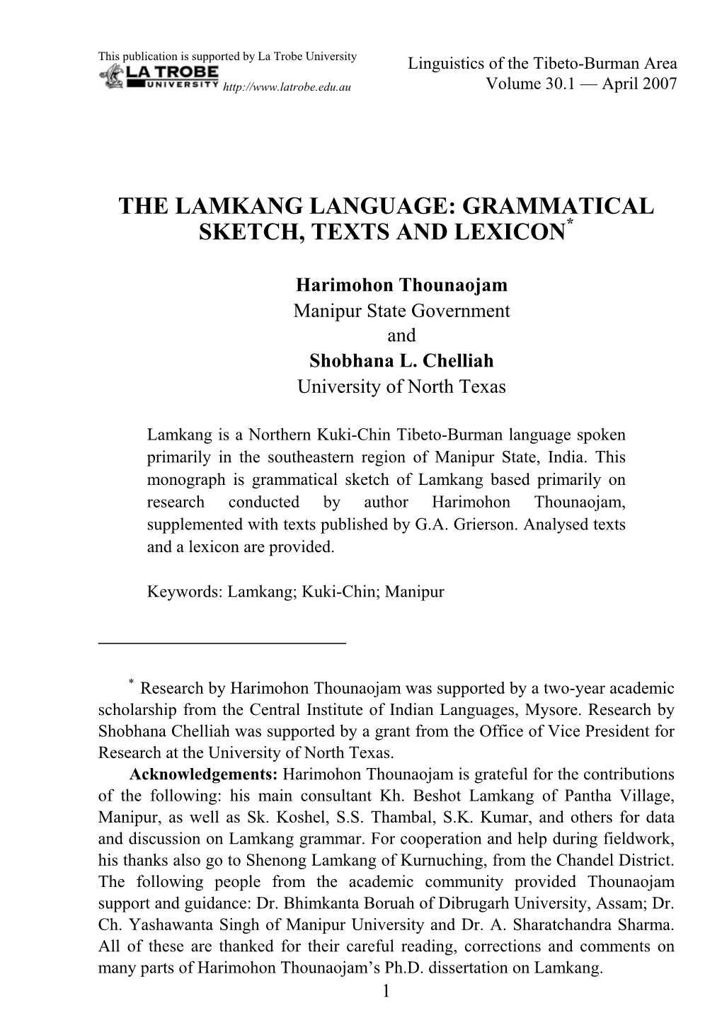 The Lamkang Language: Grammatical Sketch, Texts and Lexicon*