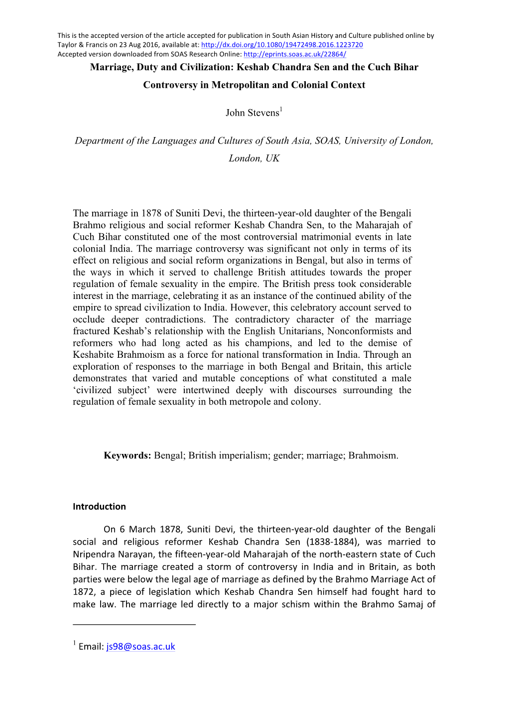 Marriage, Duty and Civilization: Keshab Chandra Sen and the Cuch Bihar Controversy in Metropolitan and Colonial Context