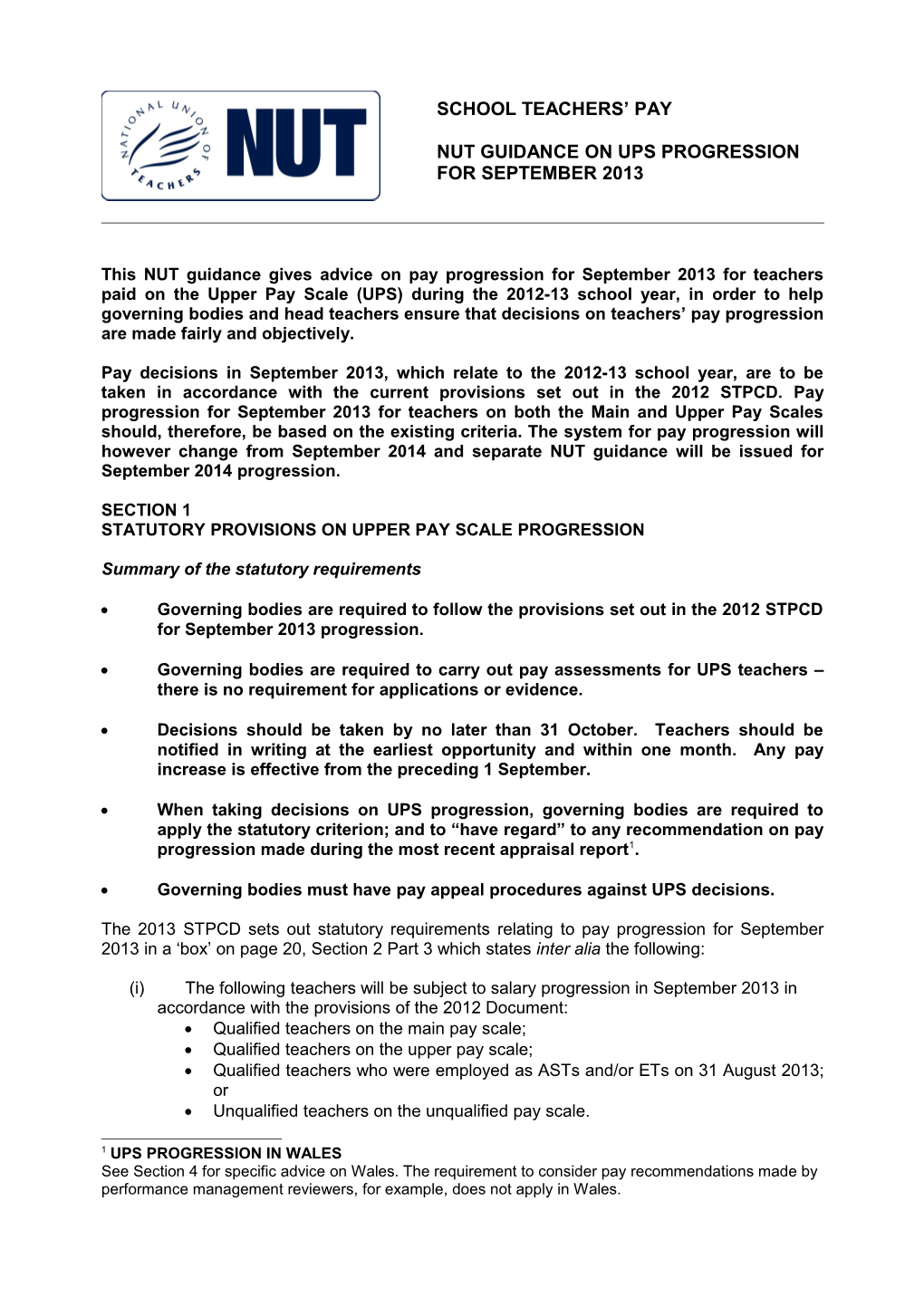 Nut Guidance on Ups Progression for 2013/14