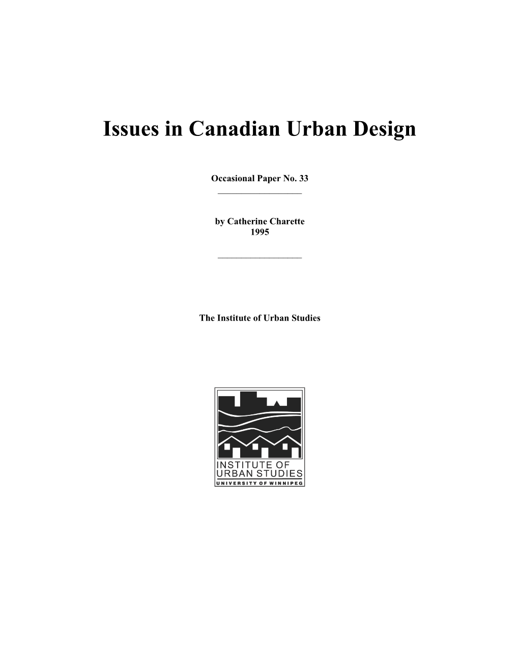 Issues in Canadian Urban Design