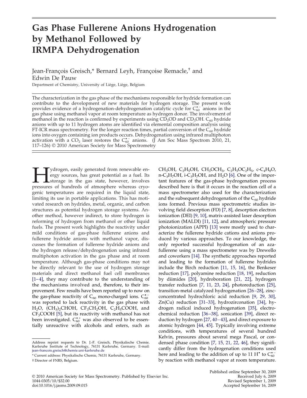 Gas Phase Fullerene Anions Hydrogenation by Methanol Followed by IRMPA Dehydrogenation