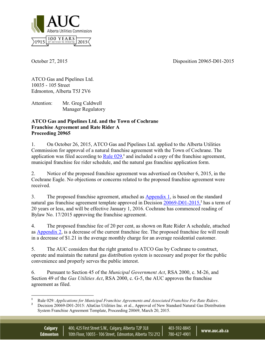 20965-D01-2015 AGPL and the Town of Cochrane Franchise Agreement