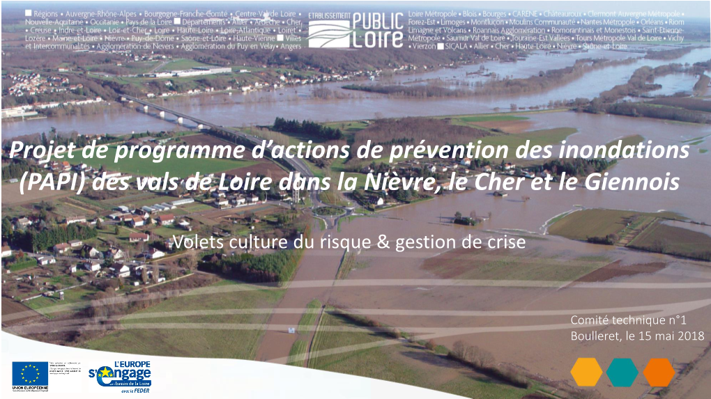 Projet De Programme D'actions De Prévention Des Inondations (PAPI) Des Vals De Loire Dans La Nièvre, Le Cher Et Le Giennois