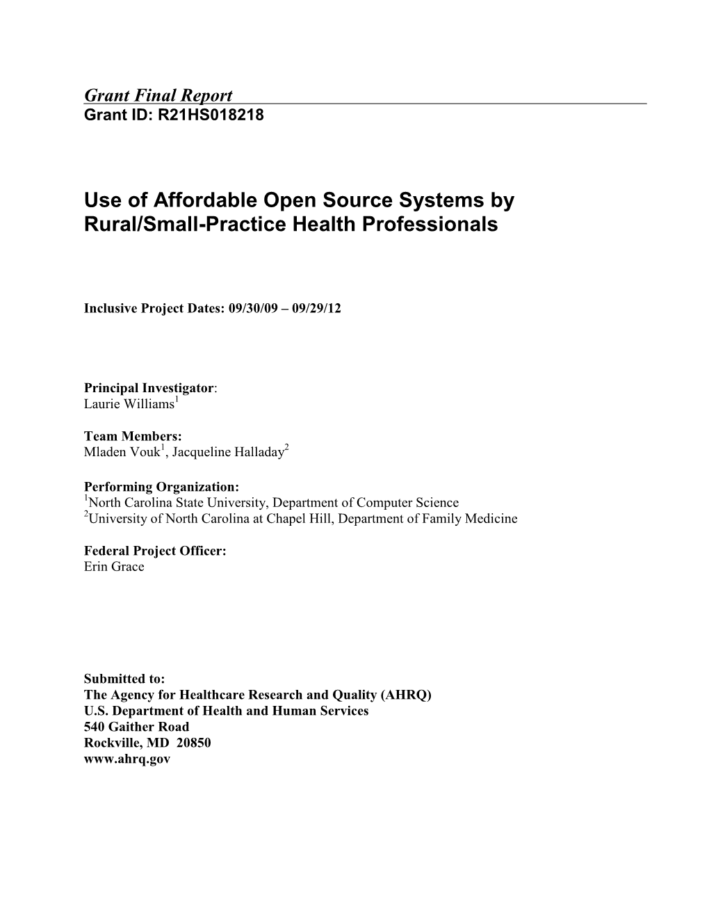 Use of Affordable Open Source Systems by Rural/Small-Practice Health Professionals