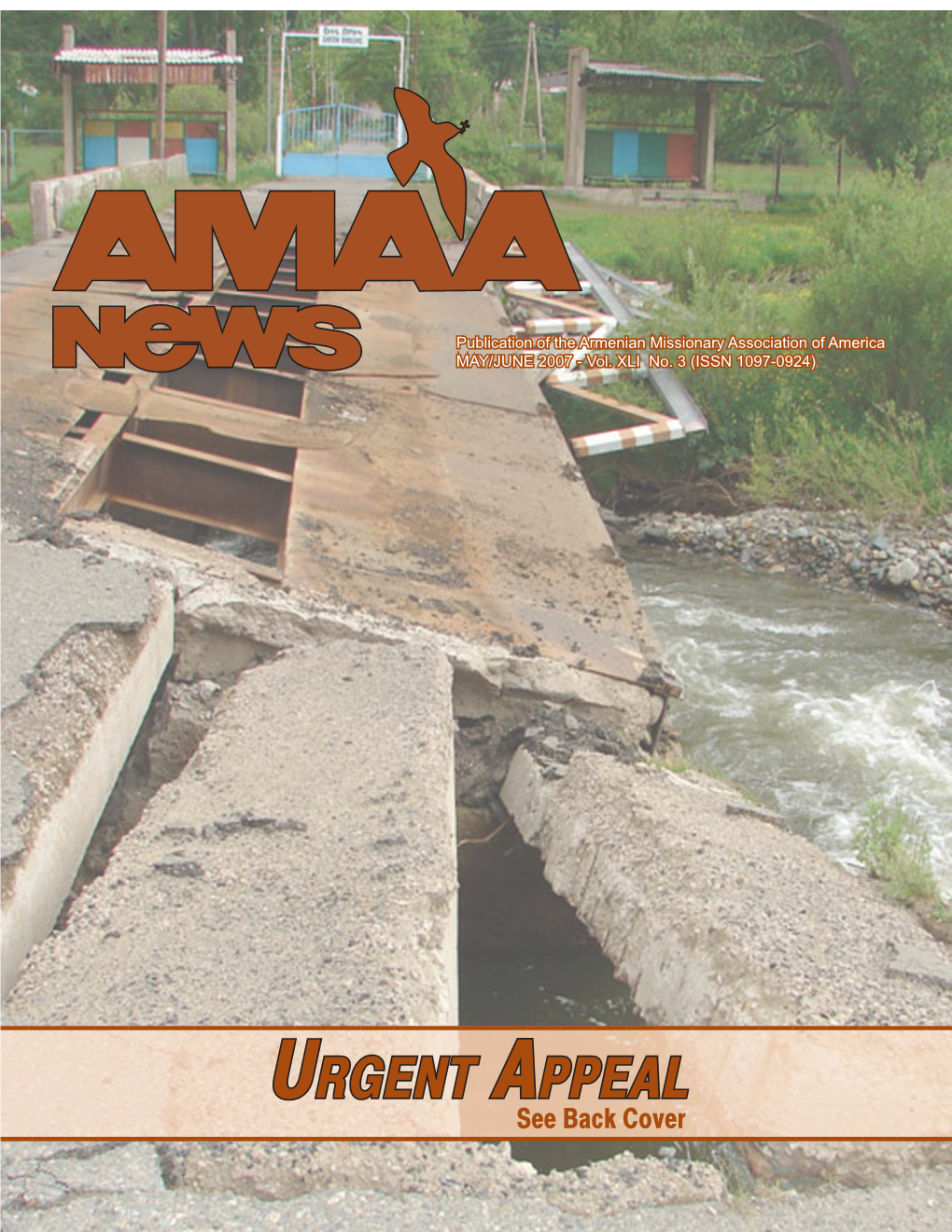 AMAA NEWS, May/June 2007 C H U R C H E S & M I S S I O N Armenian Evangelical Churches Observe AMAA Sunday