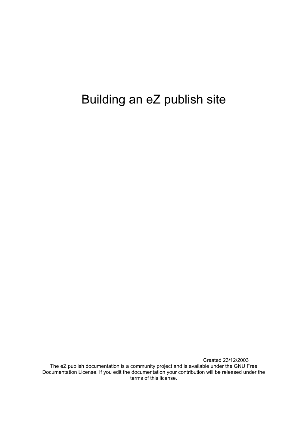 Building an Ez Publish Site