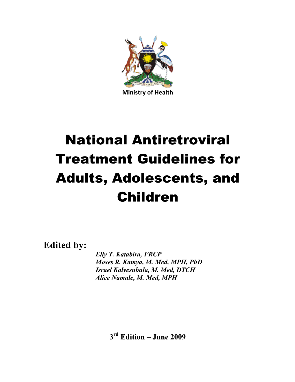 National Antiretroviral Treatment Guidelines for Adults, Adolescents, and Children