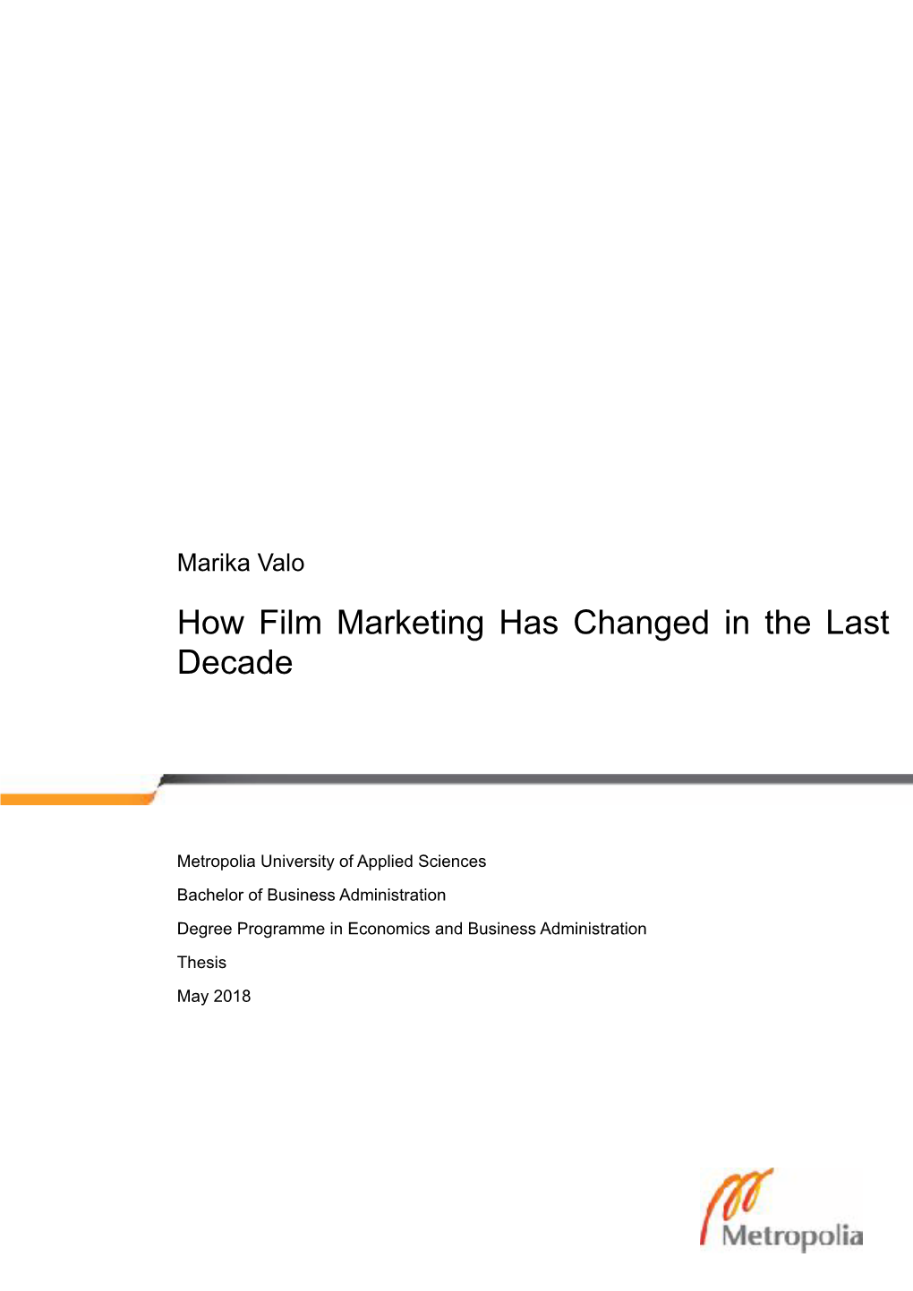 Last Version 6.5 Marika Valo-How Film Marketing Has Changed in the Last Decade (1).Pages