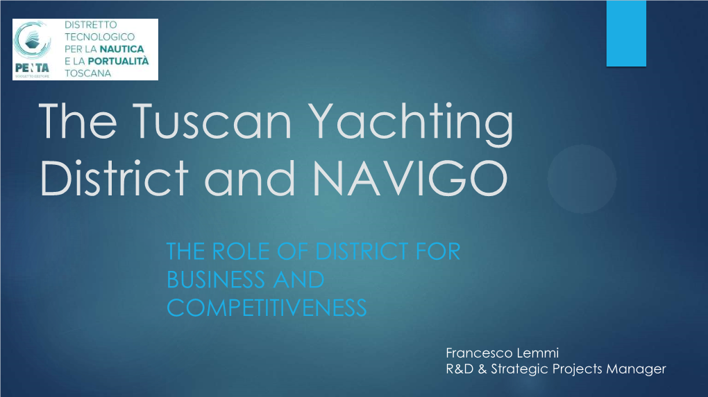 The Tuscan Yachting District and NAVIGO