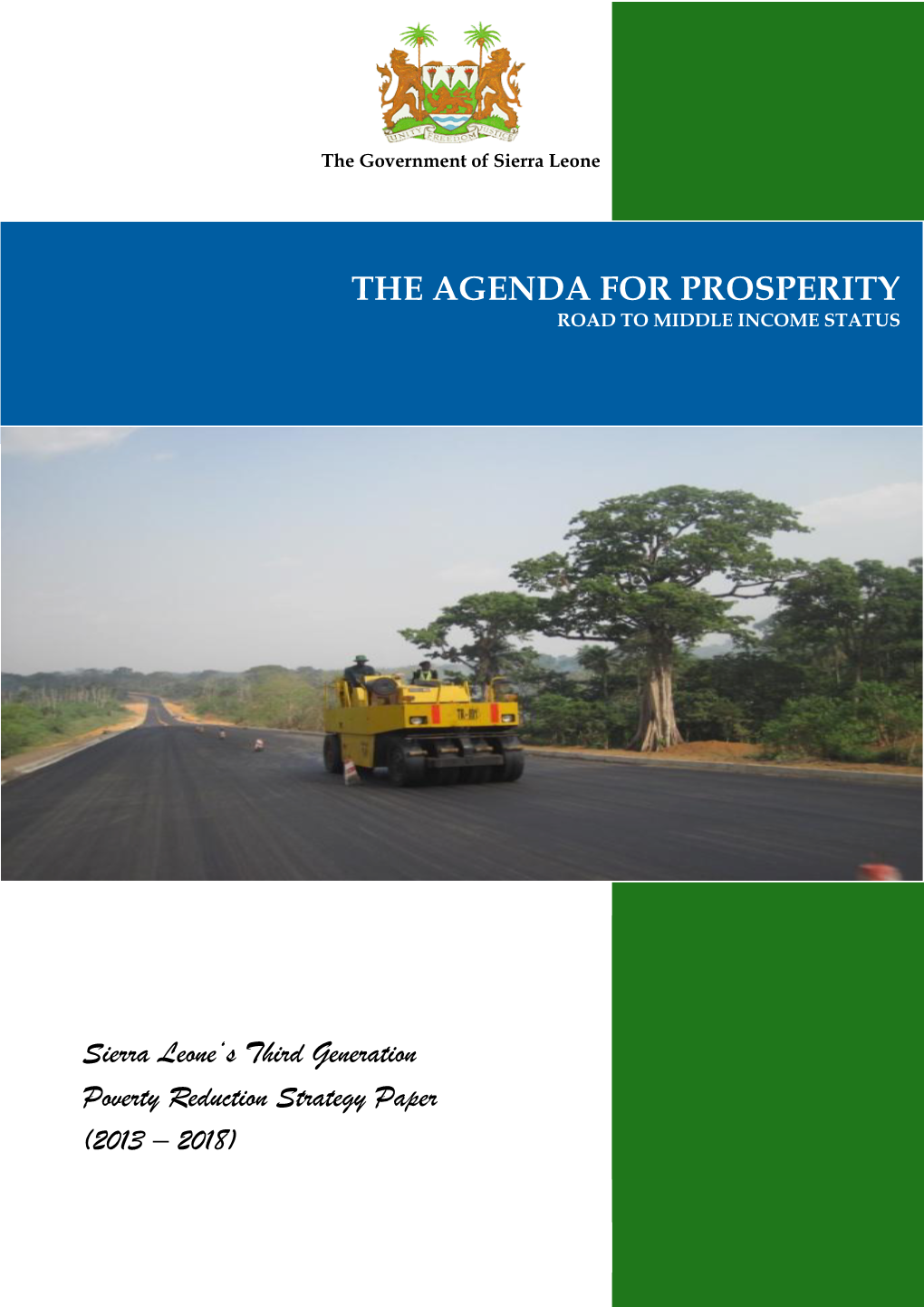 Agenda for Prosperity the Agenda for Road Toprosperity Middle Income Status Road to Middle Income Status