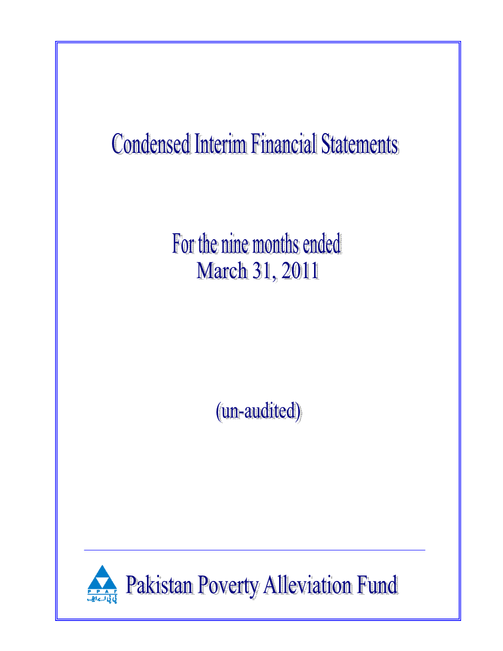 Condensed Interim Financial Statement for the Quarter Ended