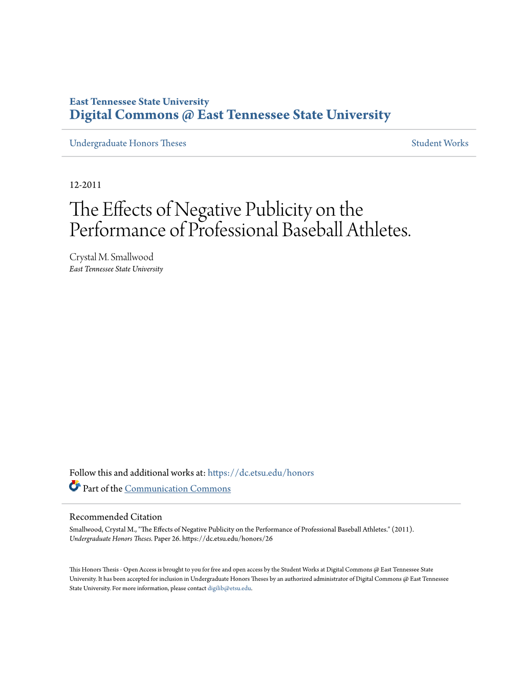 The Effects of Negative Publicity on the Performance of Professional Baseball Athletes." (2011)